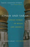 Jonah and Sarah: Jewish Stories of Russia and America by David Shrayer-Petrov
