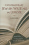 Contemporary Jewish Writing in Europe: A Guide by Vivian Liska and Thomas Nolden