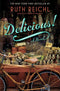 Delicious! A Novel by Ruth Reichl