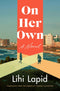 On Her Own: A Novel by Lihi Lapid