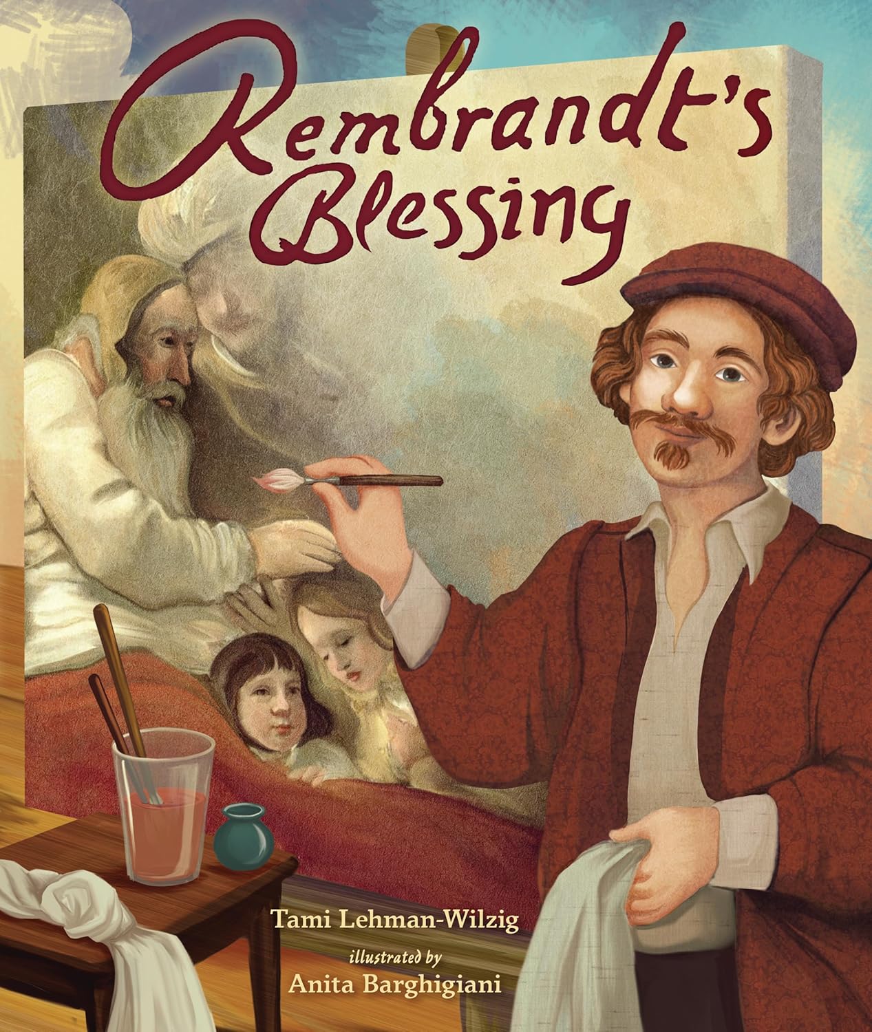 Rembrandt's Blessing by Tami Lehman-Wilzig and Anita Barghigiani