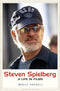 Steven Spielberg: A Life in Films by Molly Haskell
