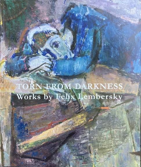 Torn from Darkness works by Felix Lembersky by Galina Lembersky, Lourdes Figueroa, Felix Lembersky