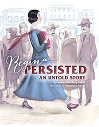 Regina Persisted: An Untold Story by Sandy Eisenberg Sasso