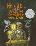 Hershel and the Hanukkah Goblins by Eric Kimmel