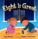 Eight Is Great by Tilda Balsley, Hideko Takahashi