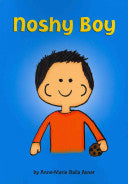 Noshy Boy by Anne-Marie Baila Asner