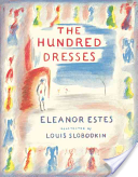 The Hundred Dresses by Eleanor Estes