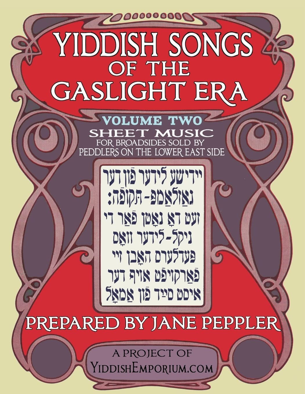 Yiddish Songs of the Gaslight Era Volume 2 by Jane Peppler