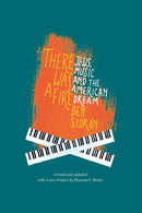 There Was a Fire: Jews, Music and the American Dream by Ben Sidran