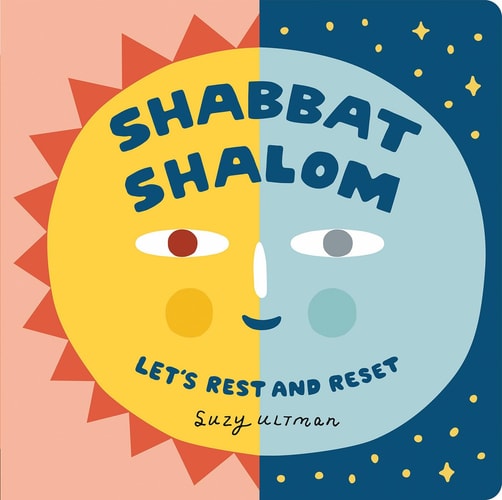 Shabbat Shalom: Let's Rest and Reset by Suzy Ultman