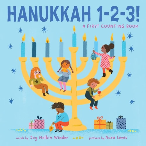 Hanukkah 1-2-3!: A First Counting Book by Joy Nelkin Wieder