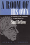 A Room of His Own: In Search of the Feminine in the Novels of Saul Bellow by Gloria L. Cronin