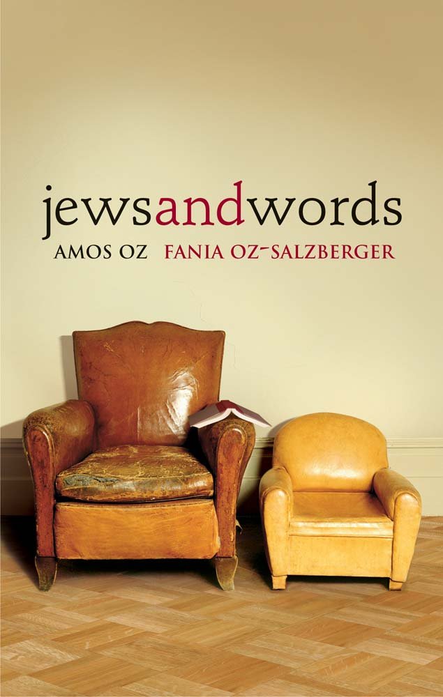 Jews and Words by Amos Oz and Fania Oz-Salzberger