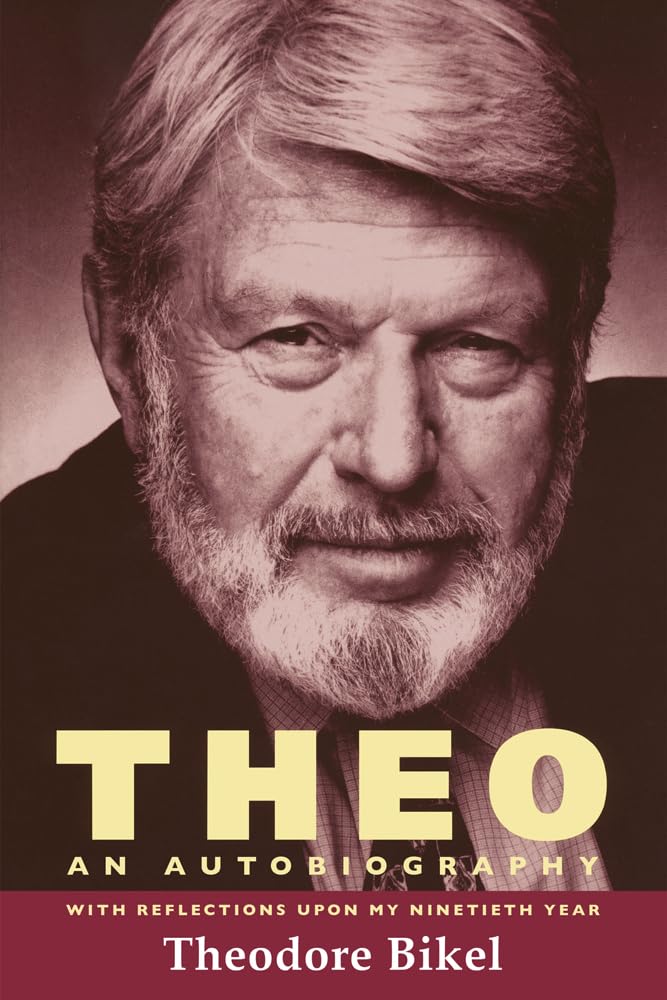 Theo: An Autobiography by Theodore Bikel