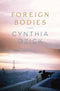 Foreign Bodies: A Novel by Cynthia Ozick