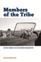 Members of the Tribe: Native America in the Jewish Imagination by Rachel Rubinstein