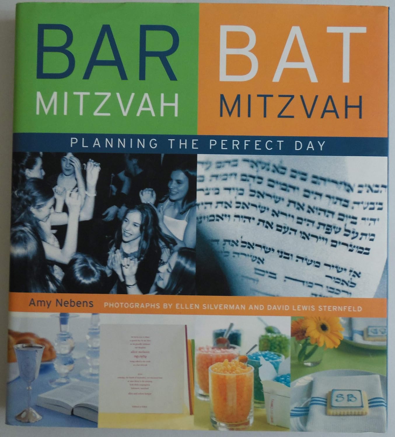 Bar Mitzvah/Bat Mitzvah: Planning the Perfect Day by Amy Nebens