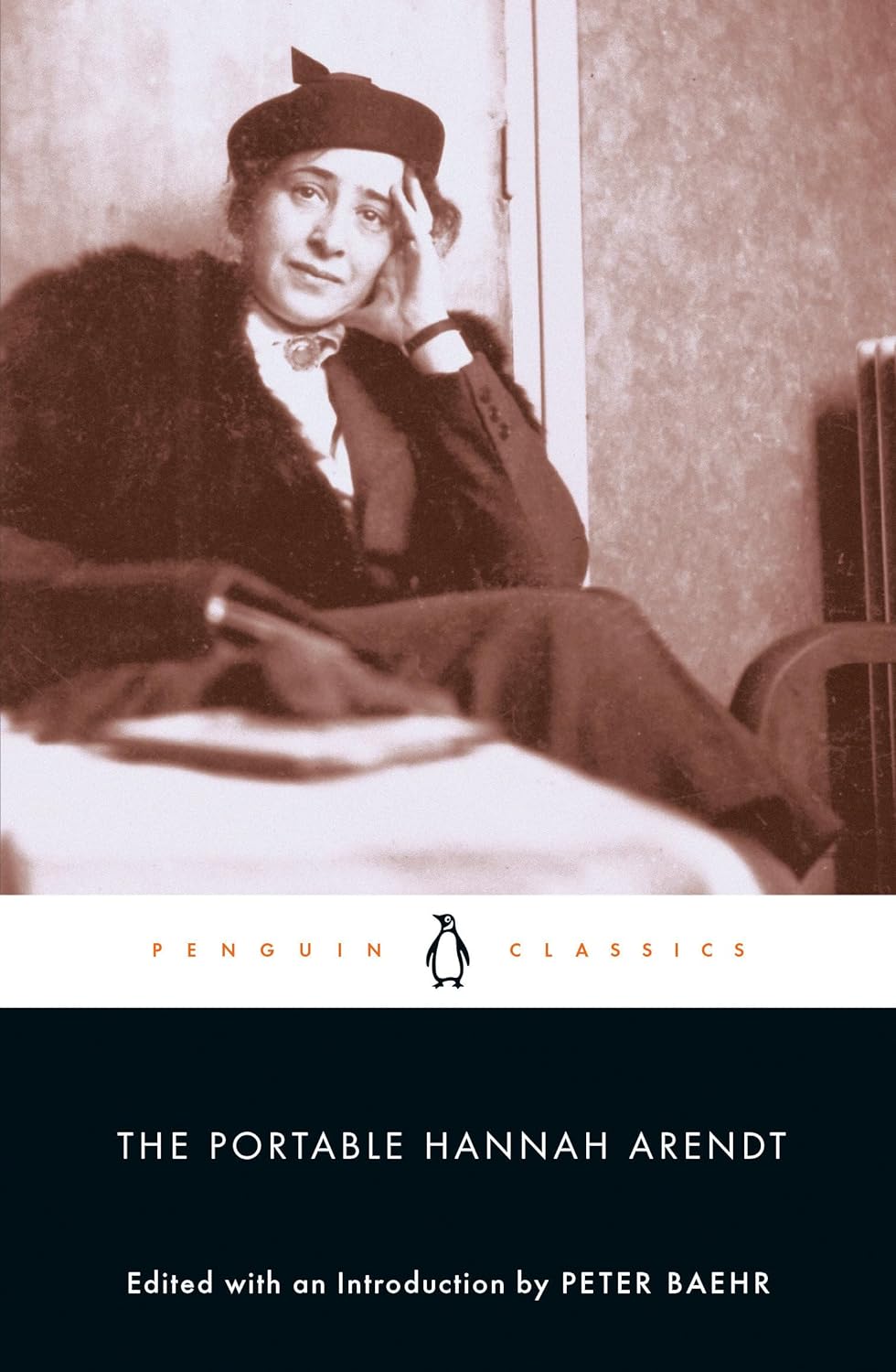 The Portable Hannah Arendt by Hannah Arendt