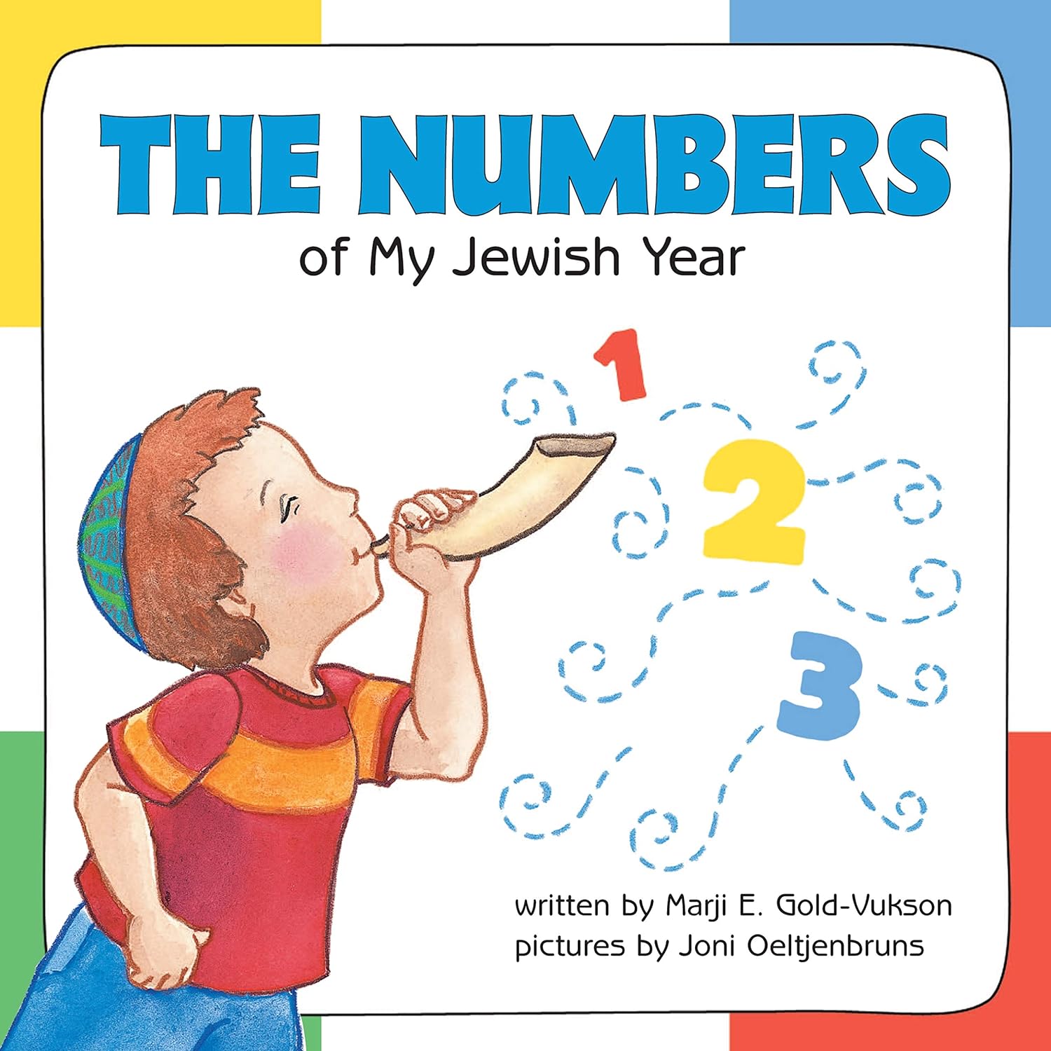 The Numbers of My Jewish Year by Marji Gold-Vukson