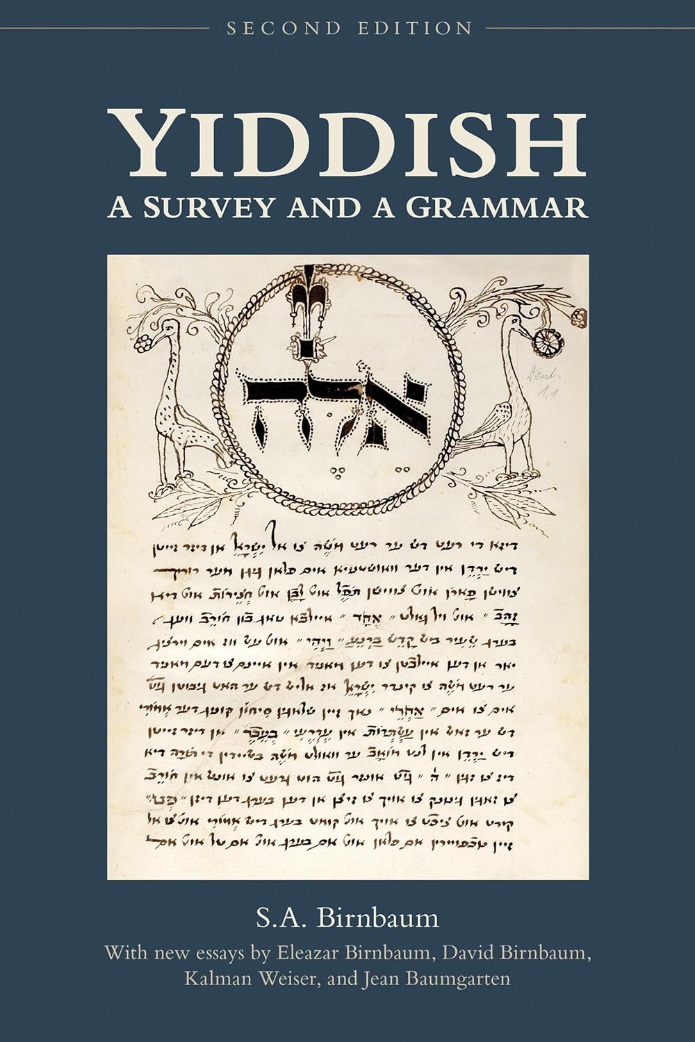 Yiddish: A Survey and a Grammar, Second Edition by S.A. Birnbaum