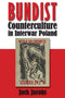 Bundist Counterculture in Interwar Poland by Jack Jacobs