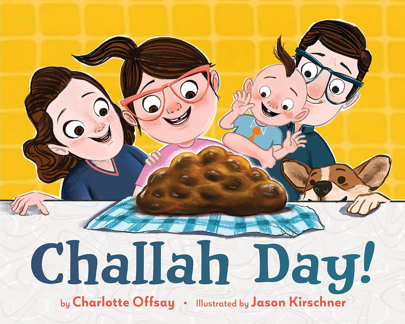 Challah Day! by Charlotte Offsay