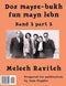 DOS Mayse-Bukh Fun Mayn Lebn: Band 2.2 (Yiddish), by Melech Ravitch