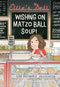 Ellie's Deli: Wishing on Matzo Ball Soup! (Volume 1) by Lisa Greenwald