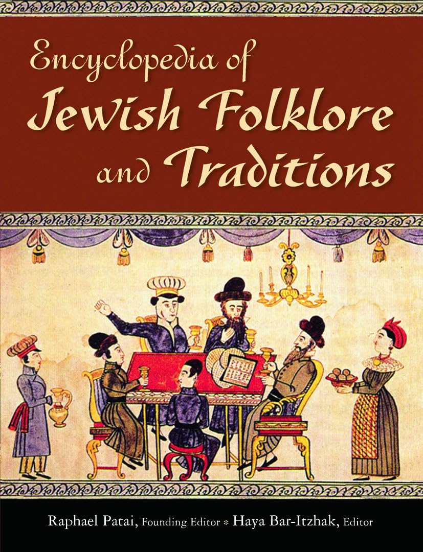 Encyclopedia of Jewish Folklore and Traditions 2 Vol set by Raphael Patai