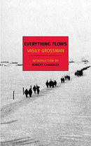 Everything Flows by Vasily Grossman