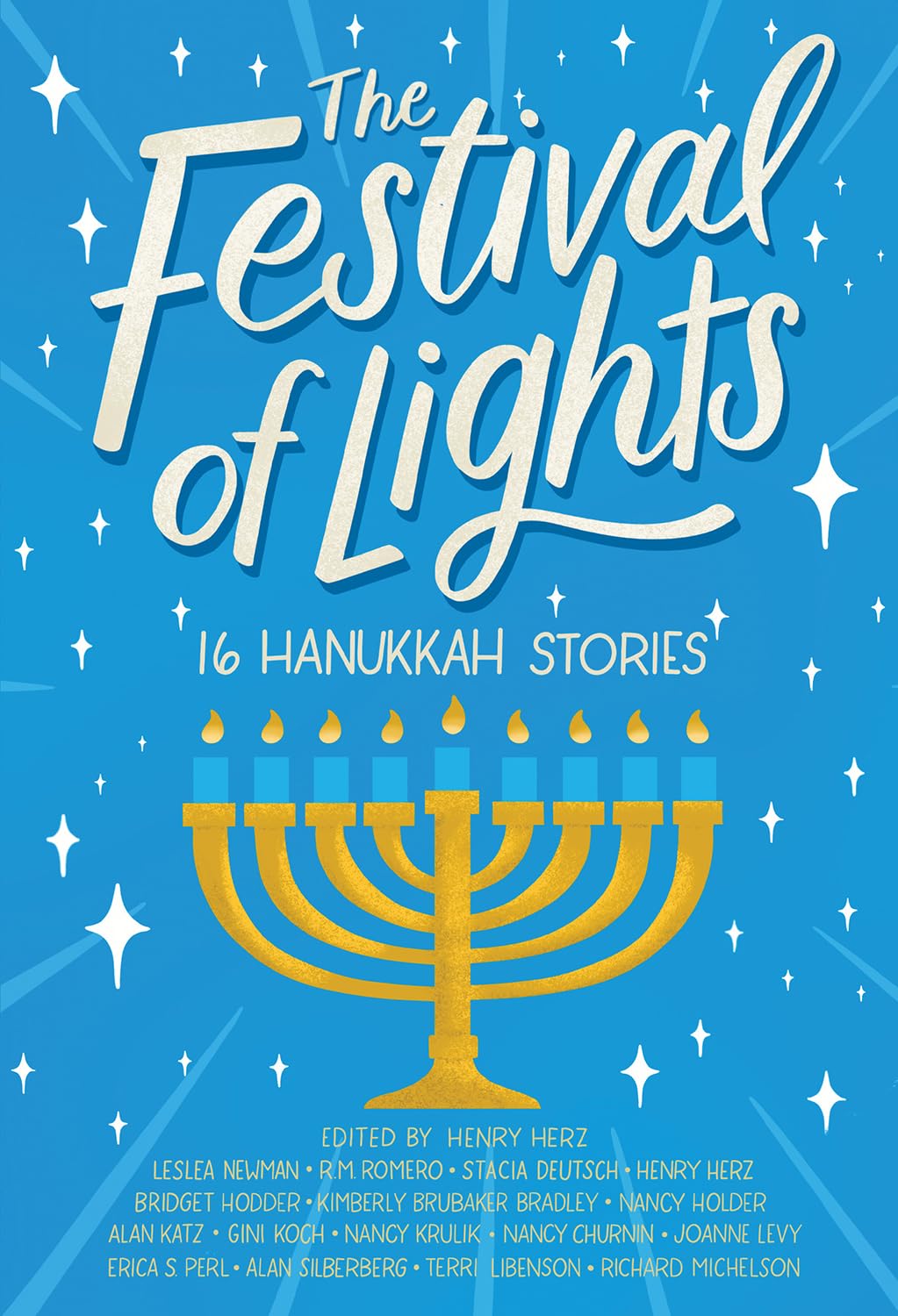 The Festival of Lights: 16 Hanukkah Stories by Henry Herz