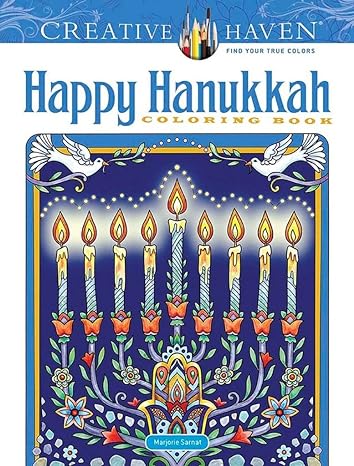 Creative Haven Happy Hanukkah Coloring Book by Marjorie Sarnat