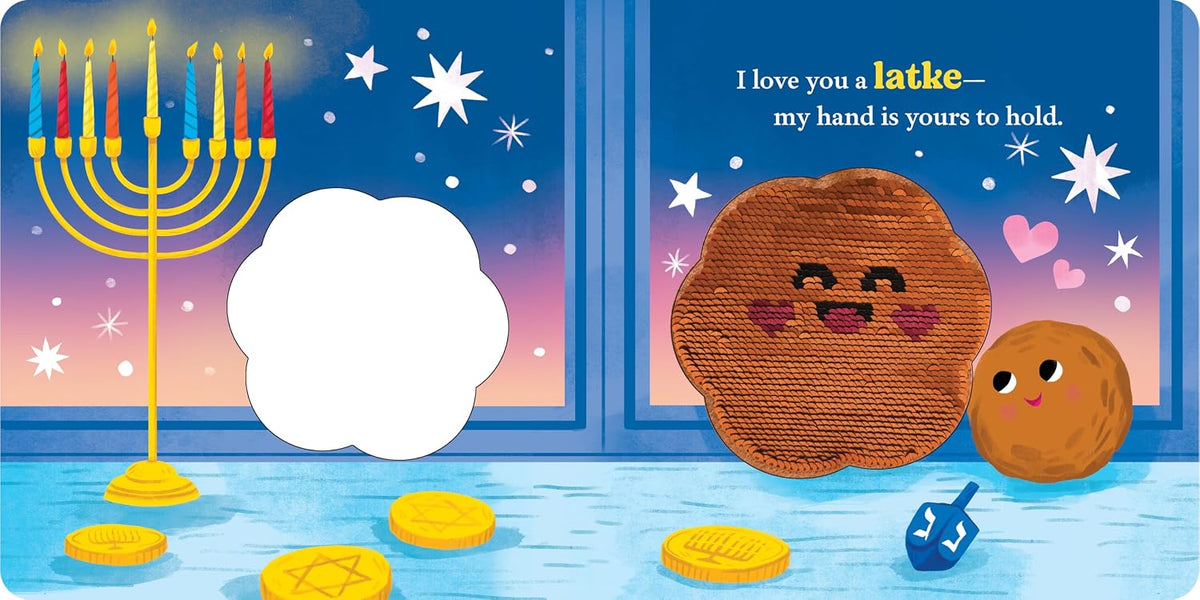 I Love You a Latke!: A Hanukkah Touch-and-Feel Book for Babies by Rose Rossner