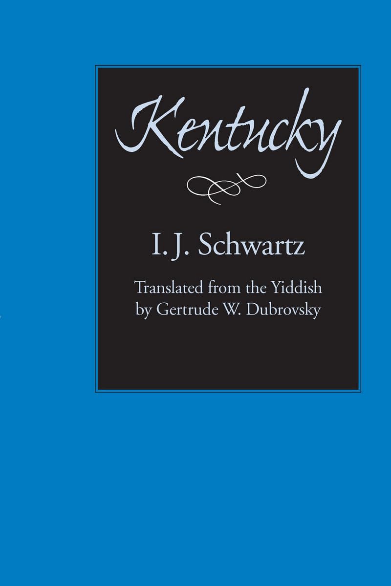 Kentucky by I. J. Schwartz