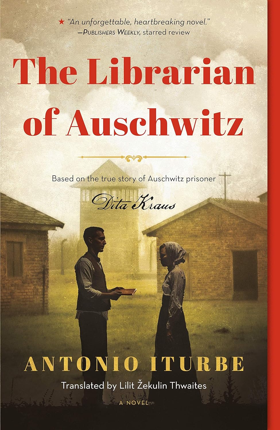 The Librarian of Auschwitz by Antonio Iturbe