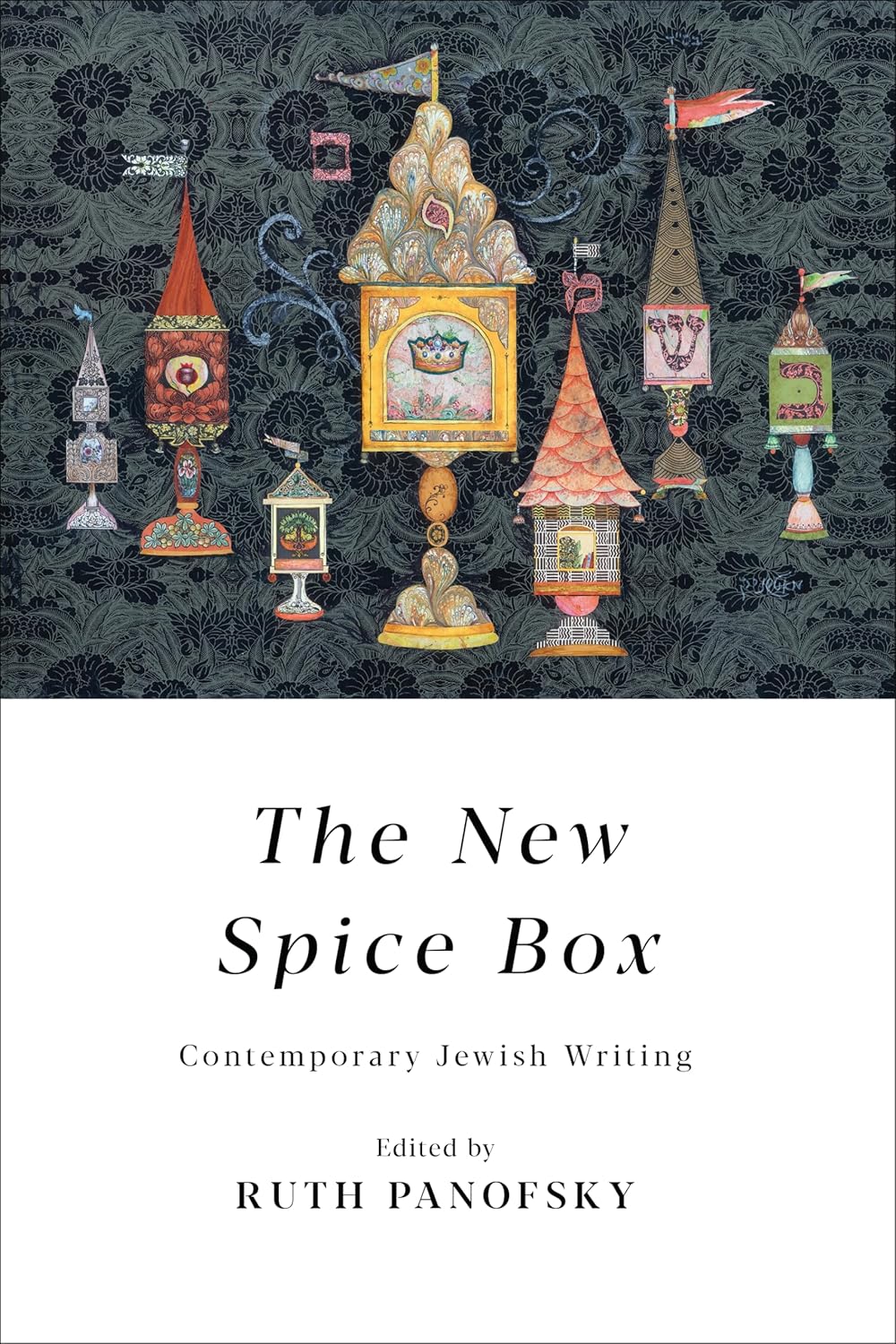 The New Spice Box: Contemporary Jewish Writing Paperback edited by Ruth Panofsky