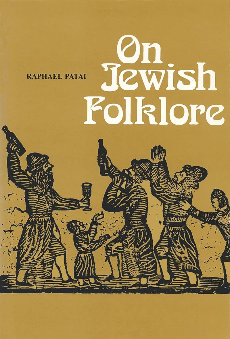 On Jewish Folklore by Raphael Patai