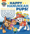 Happy Hanukkah, Pups! PAW Patrol Board book