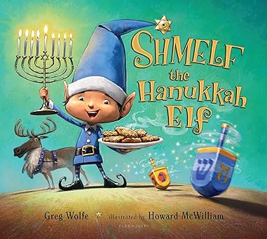 Shmelf the Hanukkah Elf, by Greg Wolfe