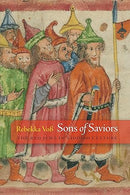 Sons of Saviors: The Red Jews in Yiddish Culture by Rebekka Voß