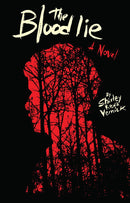 The Blood Lie: A Novel by Shirley Reva Vernick