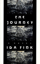 The Journey by Ida Fink