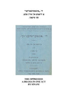 Di 'Untertenike' A Drama In Ayn Akt/The Oppressed A Drama In One Act by Sinani