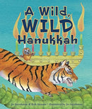 A Wild, Wild Hanukkah, by Jo Gershman and Bob Strauss