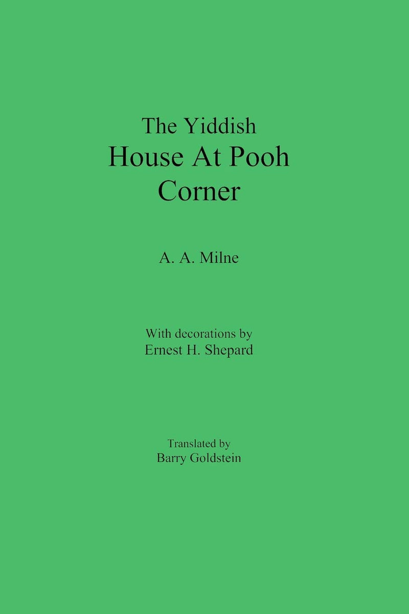 The Yiddish House At Pooh Corner (Yiddish Edition) by A. A. Milne