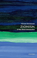 Zionism: A Very Short Introduction by Michael Stanislawski