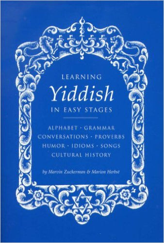 Learning Yiddish in Easy Stages  BOOK  by Marvin Zuckerman & Marion Herbst
