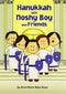 Hanukkah with Noshy Boy and Friends by Anne-Marie Baila Asner