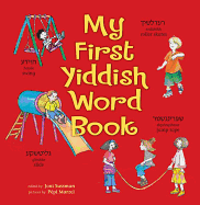 My First Yiddish Word Book by Joni  Sussman